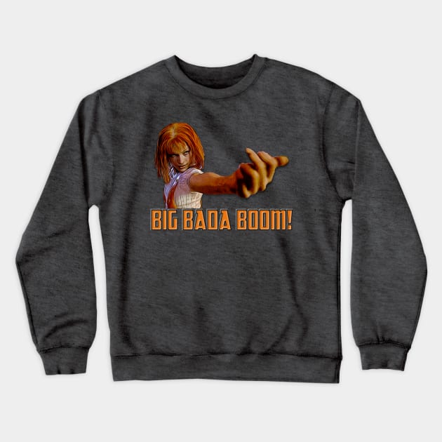 Big Bada Boom Crewneck Sweatshirt by masciajames